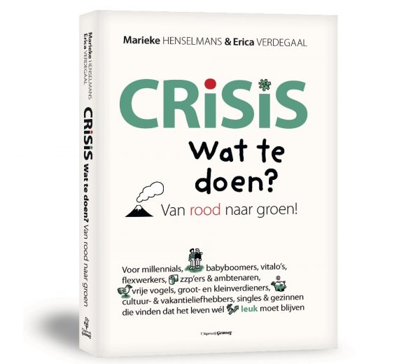 Crisis! Wat te doen? Van rood naar groen